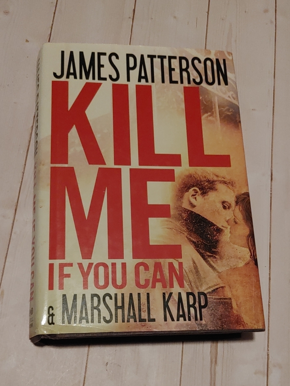 Kill Me If You Can By James Patterson And Marshall Kato Adult Thriller Book